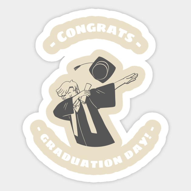 Graduation Day Sticker by WillyTees